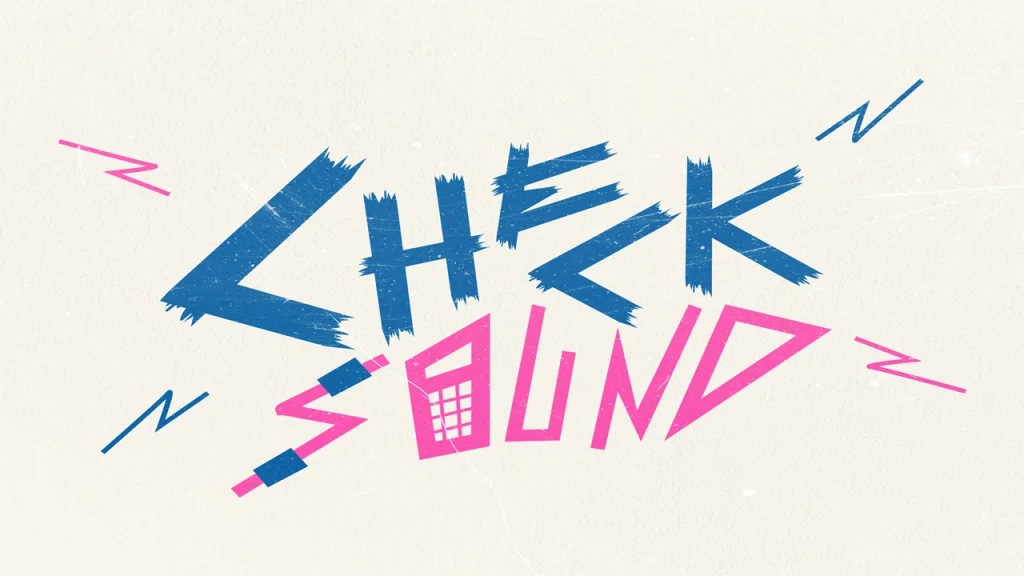 checksound